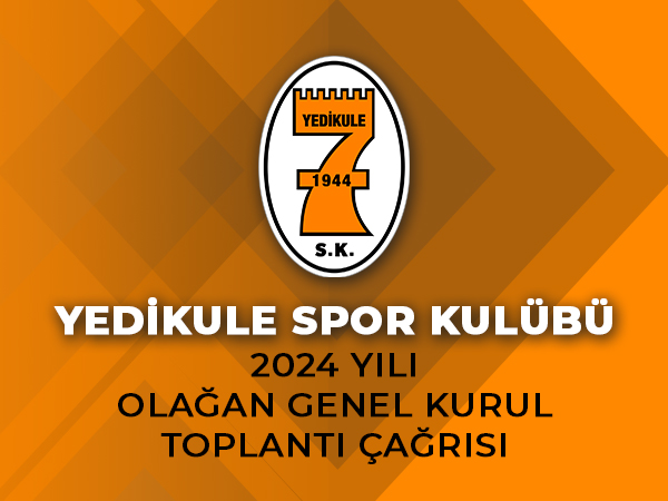2024 Yılı Olağanüstü Genel Kurul Toplantısına Davet